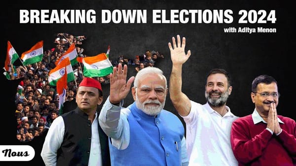 Breaking Down Elections 2024 with Aditya Menon