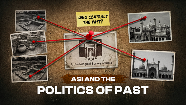 The Archaeological Survey of India, Keezhadi, Sambhal, and the Practices of Hindutva Archaeology