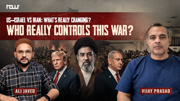 Empire, War & Resistance | Vijay Prashad Explains Iran-US-Israel Crisis